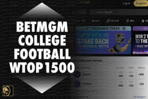 BetMGM Bonus Code WTOP1500: Activate $1.5K College Football Saturday Promo