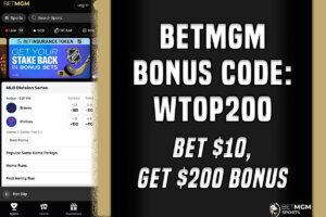 BetMGM Bonus Code WTOP200: Bet $10, Get $200 NHL, CBB Promo