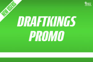DraftKings Promo: Bet $5, Get $200 Bonus for NBA, NHL, CFB