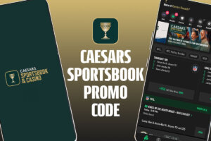 Caesars Sportsbook Promo Code