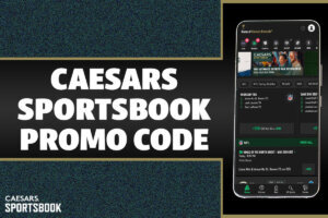 Caesars Sportsbook Promo Code