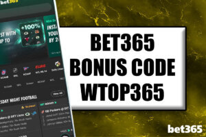 Bet365 Bonus Code WTOP365 Unlocks Bet $5, Get $150 Final Four