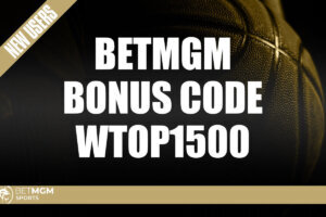 BetMGM Bonus Code WTOP1500: Bet $10, Get $150 MLB, NBA, Final Four Promo