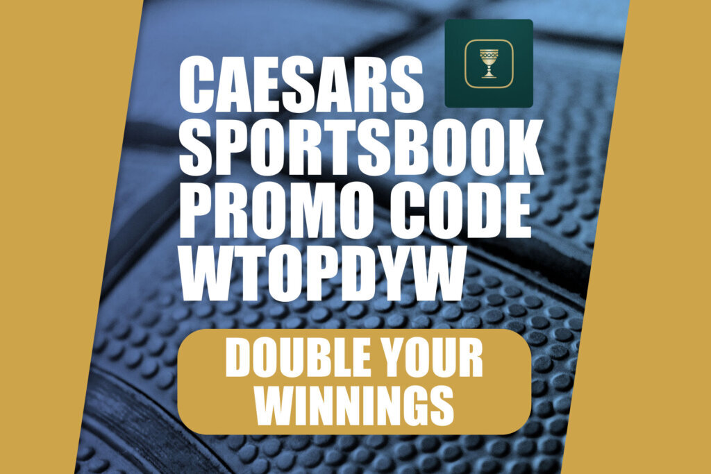 Caesars Sportsbook promo code wtop