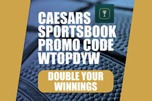 Caesars Sportsbook promo code wtop