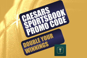 Caesars Sportsbook Promo Code
