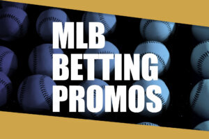 MLB Betting Promos wtop