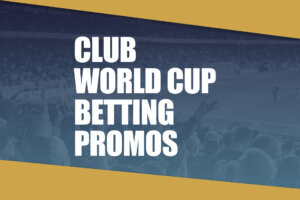 Club World Cup Betting Promos