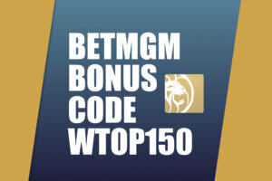 WTOP BetMGM Bonus Code