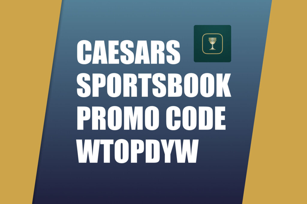 WTOP Caesars Promo Code