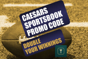 Caesars Sportsbook Promo Code