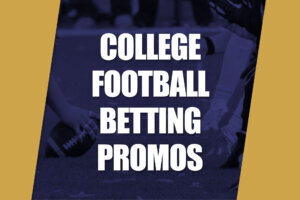 College Football Betting Promos