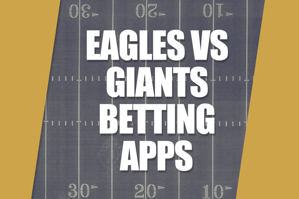 Eagles Giants Betting Apps wtop
