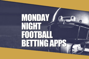 Monday Night Football Betting Apps