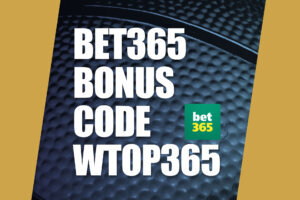 WTOP Bet365 Bonus Code 24 (2)