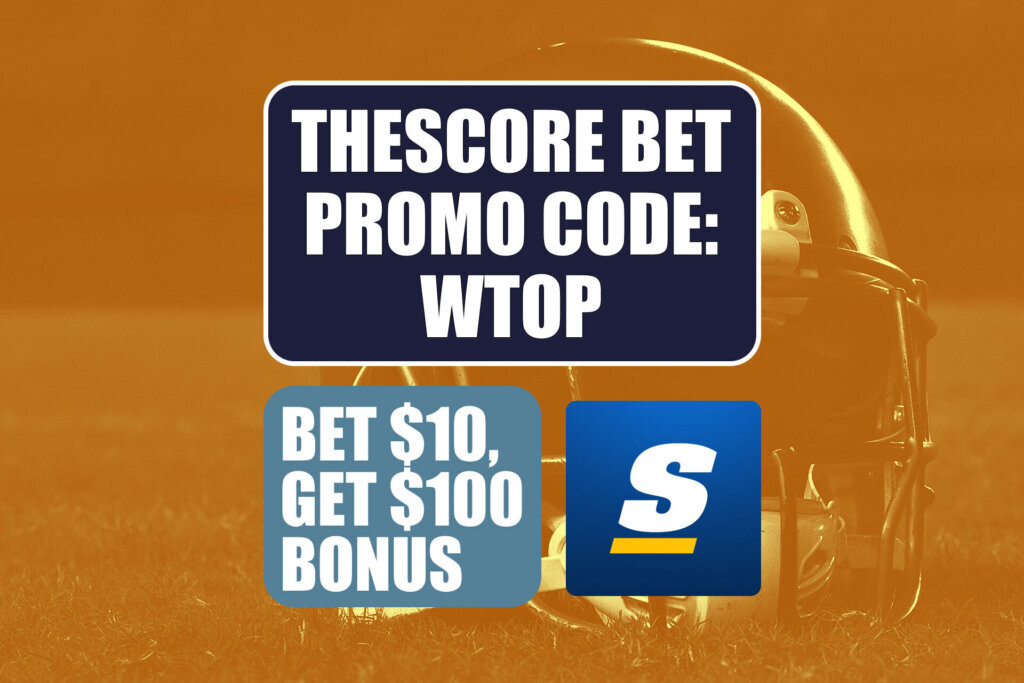 WTOP theScore Bet Promo Code