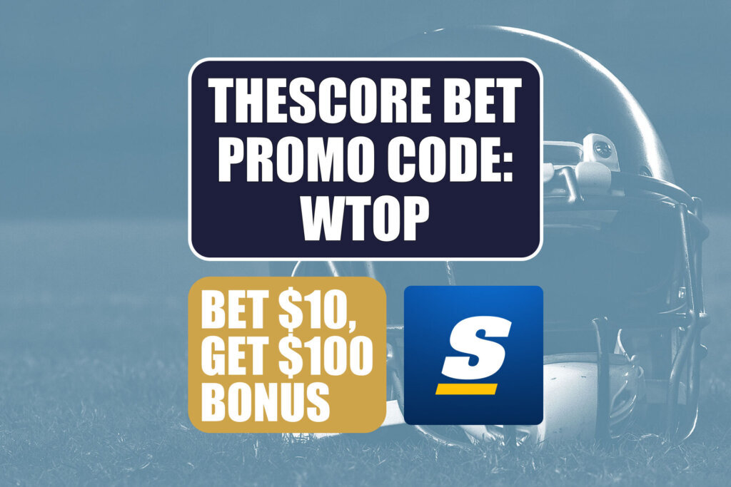WTOP theScore Bet Promo Code 20 (1)