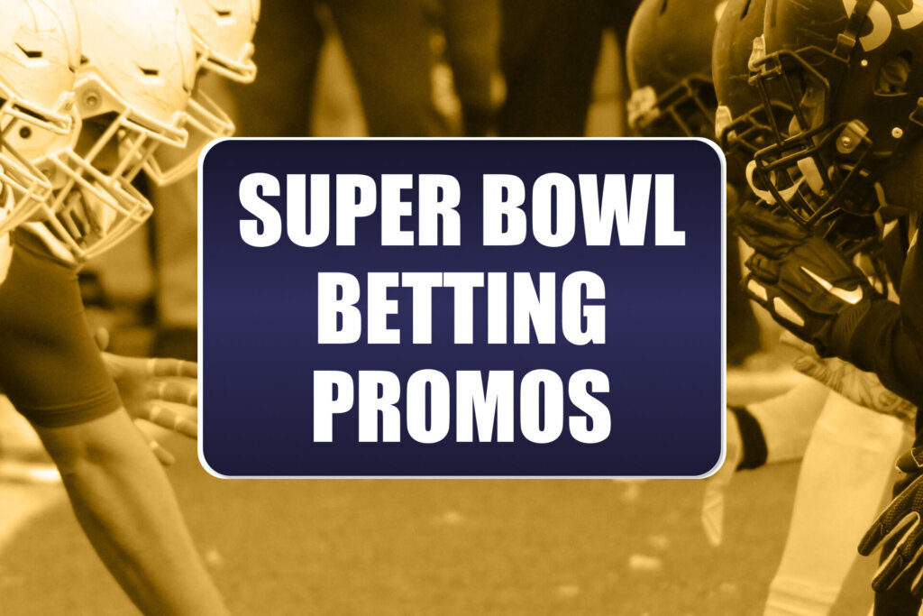 Super Bowl betting promos