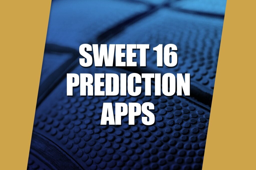Sweet 16 prediction apps