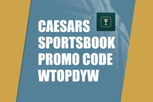 WTOP Caesars Promo Code