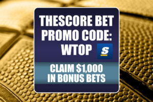 WTOP theScore Bet Promo Code 15 (3)