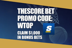 WTOP theScore Bet Promo Code