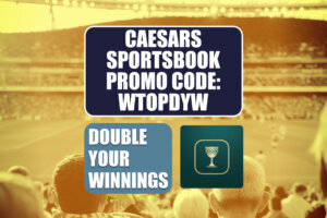 Caesars Sportsbook Promo Code