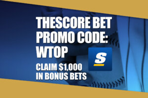 TheScore Bet Promo Code WTOP